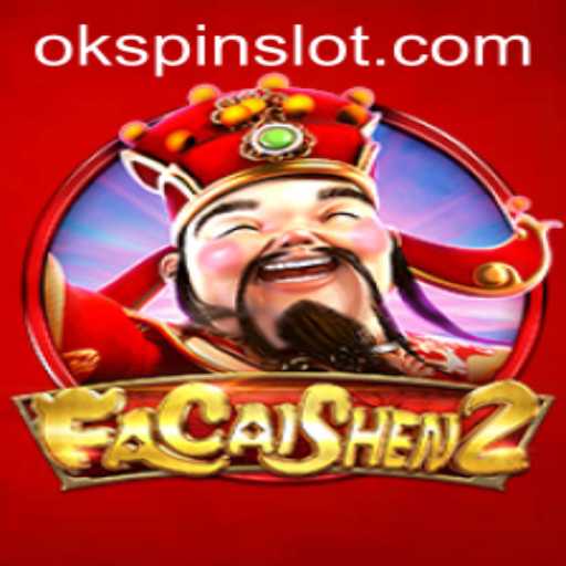 FaCaiShen2: A Thrilling Adventure With OKSPIN