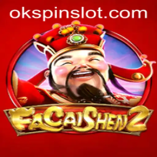FaCaiShen2: A Thrilling Adventure With OKSPIN