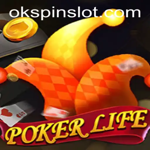 Exploring the Exciting World of PokerLife with OKSPIN