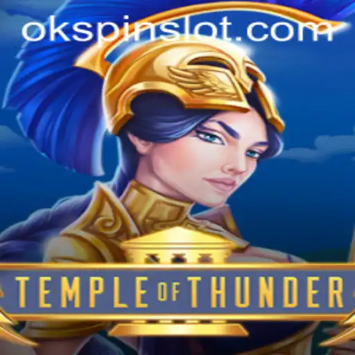 Discover the Mystical World of TempleofThunder: Unleash the Power of OKSPIN